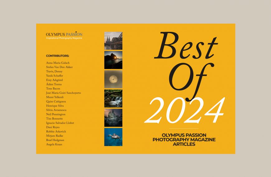 “Best Of” Olympus Passion Magazine – a Special Edition for the Summer 2024